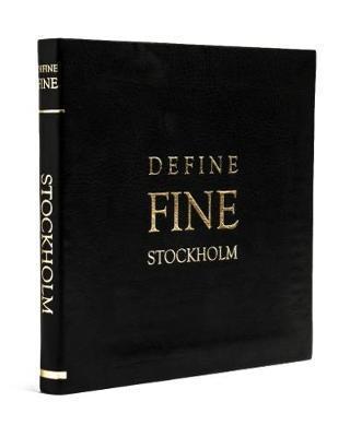 Define Fine City Guide Stockholm