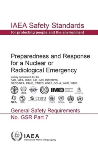 Preparedness And Response For A Nuclear Or Radiological Emergency