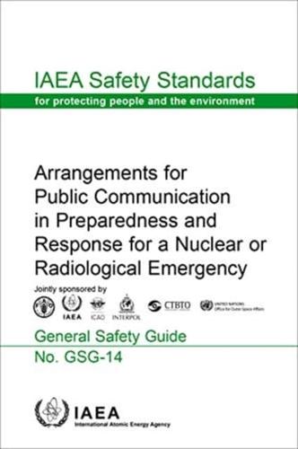 Arrangements for Public Communication in Preparedness and Response for a Nuclear or Radiological Emergency