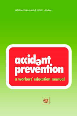 Accident prevention. A workers' education manual  (WEM)