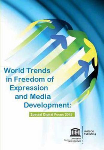 World Trends In Freedom Of Expression And Media Development