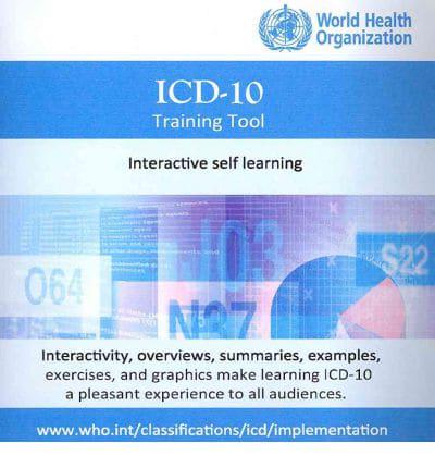 The International Statistical Classification of Diseases and Health Related Problems ICD-10