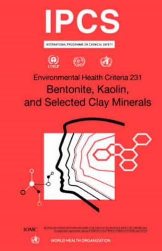 Bentonite, Kaolin & Selected Clay Minerals: