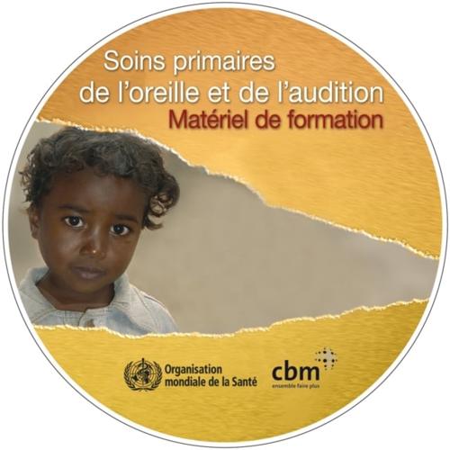 Soins Primaires De l'Oreille Et De l'Audition