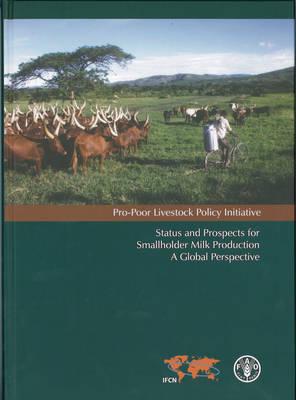 Status and Prospects for Smallholder Milk Production