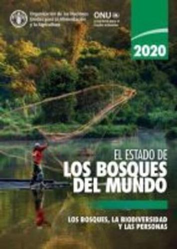 El Estado De Los Bosques Del Mundo 2020