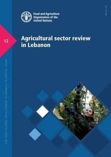 Agricultural Sector Review in Lebanon