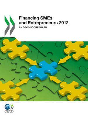 Financing Smes And Entrepreneurs 2012