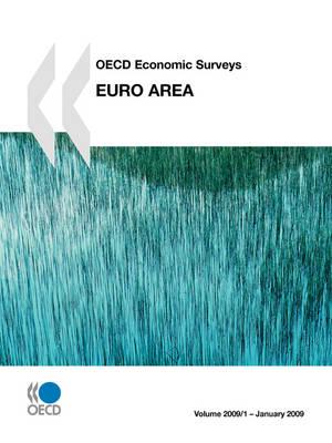 OECD Economic Surveys: Euro Area 2009