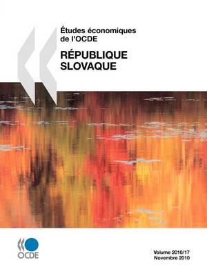 Etudes Economiques de L'Ocde: Republique Slovaque 2010