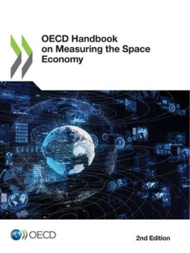 OECD Handbook on Measuring the Space Economy, 2nd Edition