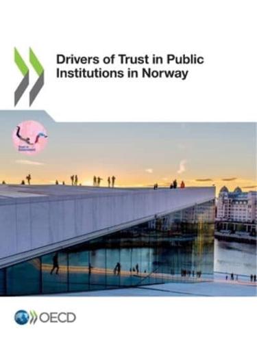 Drivers of Trust in Public Institutions in Norway
