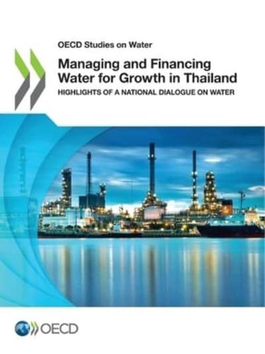 Managing and Financing Water for Growth in Thailand