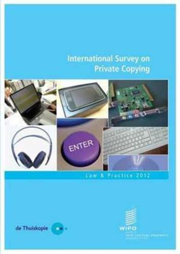 International Survey on Private Copying - Law and Practice