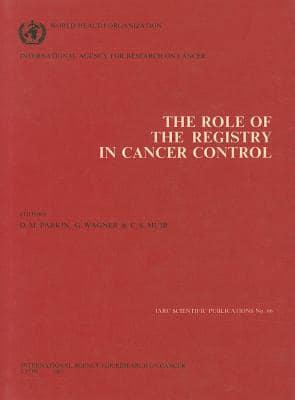 The Role of the Registry in Cancer Control