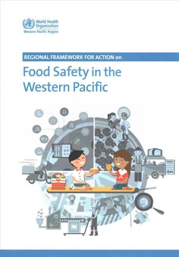 WHO Regional Framework for Action on Food Safety in the Western Pacific