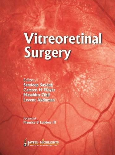 Vitreoretinal Surgery