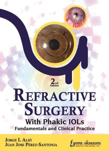 Refractive Surgery With Phakic IOLs