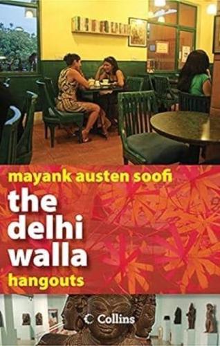 The Delhi Walla - Hangouts
