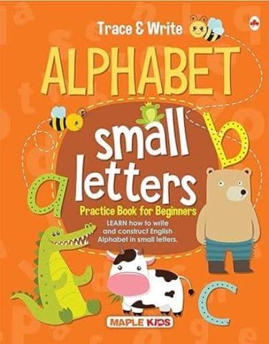 ALPHABETS -TRACE & WRITE (Small Letters)