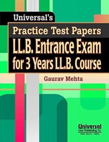 Universal's Practice Test Papers LL.B. Entrance Exam for 3 Years LL.B. Course