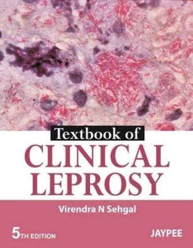 Textbook of Clinical Leprosy