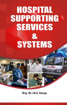 Hospital Supporting Services and Systems
