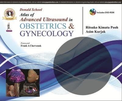 Donald School Atlas of Advanced Ultrasound in Obstetrics and Gynecology