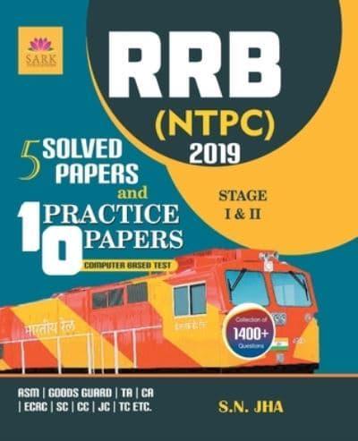 RRB NTPC 5 SOLVED AND 10 PRACTICE PAPERS 2019