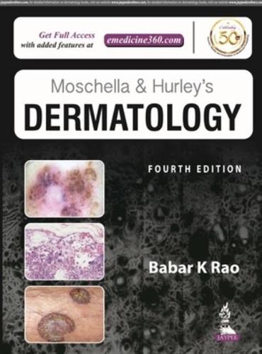 Moschella and Hurley's Dermatology