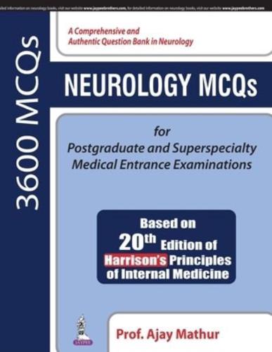 Neurology MCQs for Postgraduate and Superspecialty Medical Entrance Examinations