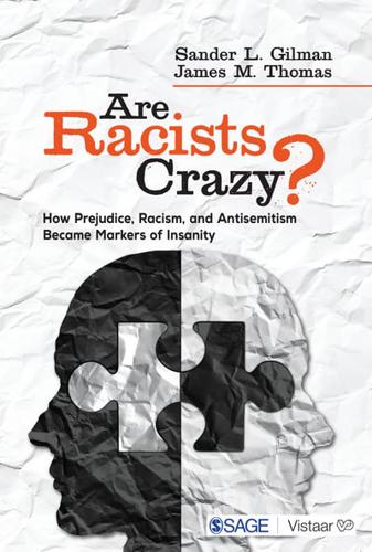 Are Racists Crazy?