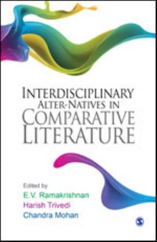 Interdisciplinary Alter-natives in Comparative Literature