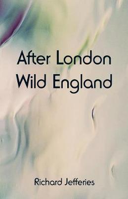 After London: Wild England