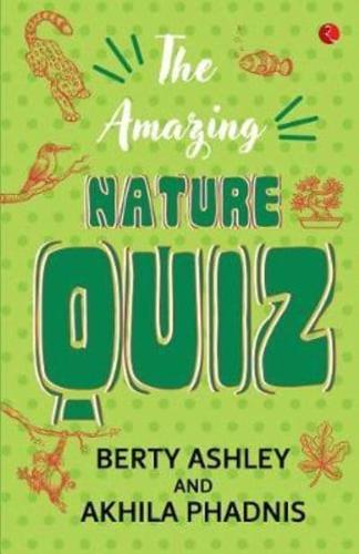 THE AMAZING NATURE QUIZ