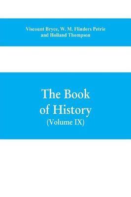 The book of history. A history of all nations from the earliest times to the present, with over 8,000 illustrations Volume IX) (Western Europe in the Middle Ages