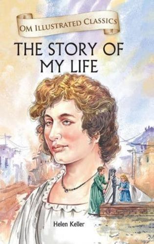 The Story of My Life- Helen Keller