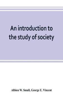 An introduction to the study of society