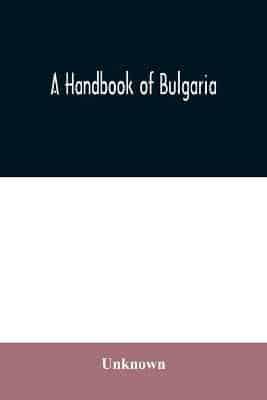 A handbook of Bulgaria