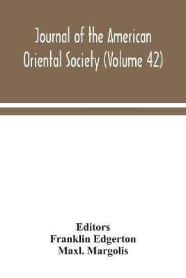 Journal of the American Oriental Society (Volume 42)