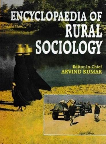 Encyclopaedia of Rural Sociology (Transformation Of Rural Society)