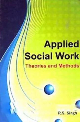 Applied Social Work Theories and Methods