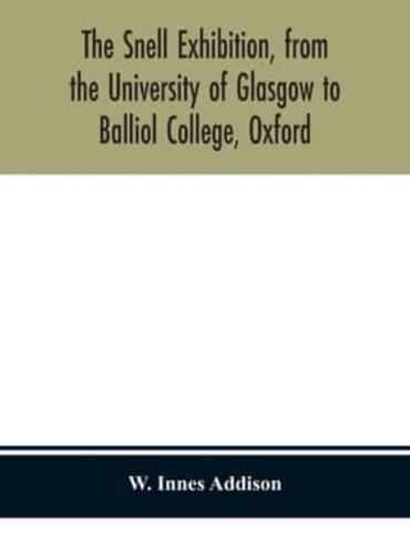 The Snell Exhibition, from the University of Glasgow to Balliol College, Oxford