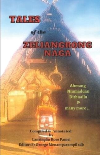 Tales of the Zeliangrong Naga