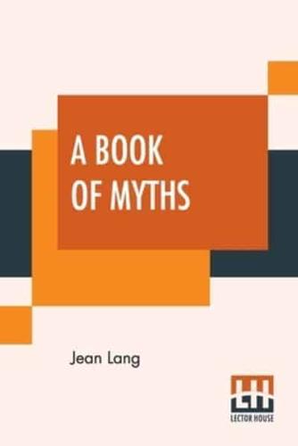 A Book Of Myths