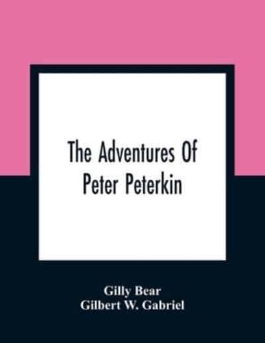 The Adventures Of Peter Peterkin
