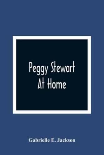 Peggy Stewart At Home