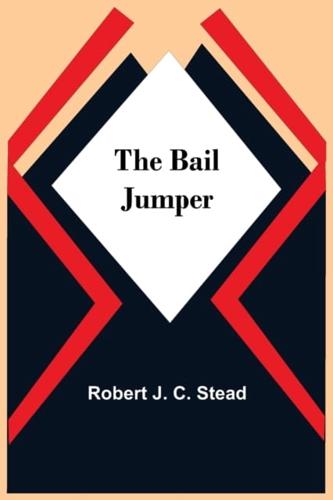 The Bail Jumper