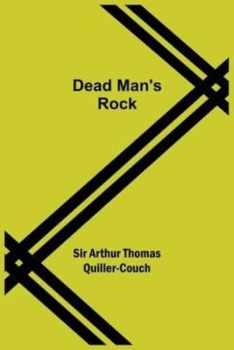 Dead Man's Rock