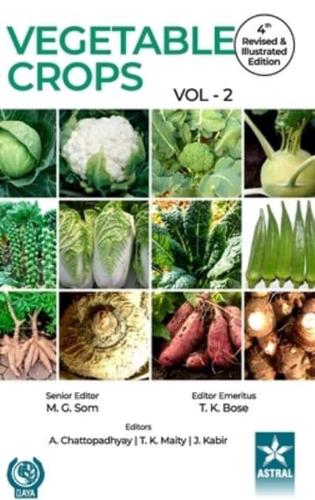 Vegetable Crops Vol 2 4th Revised and Illustrated edn